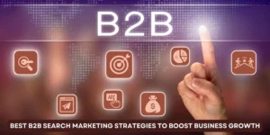 B2B Search Marketing Strategies