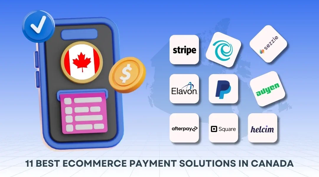 11 Best eCommerce Payment Solutions in Canada